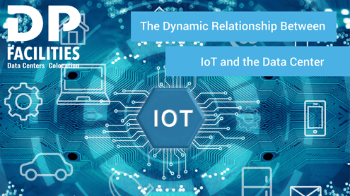 The Dynamic Relationship Between IoT and the Data Center